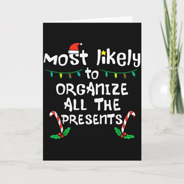 Cartão Most Likely Organize Christmas Xmas Family Matchin (Frente)