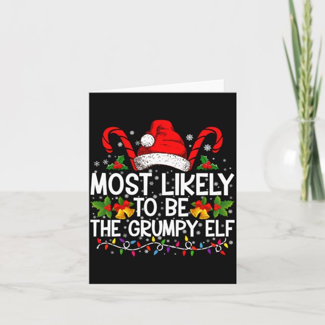 Cartão Most Likely To Be The Mpy Elf Funny Xmas  (Frente)