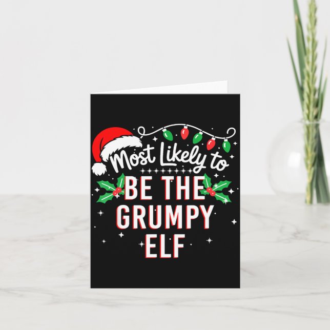 Cartão Most Likely To Be The Mpy Elf Funny Xmas  (Frente)