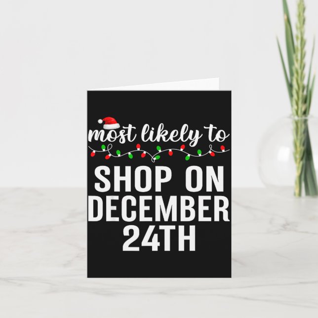 Cartão Most Likely To Christmas Matching Family Pajamas A (Frente)