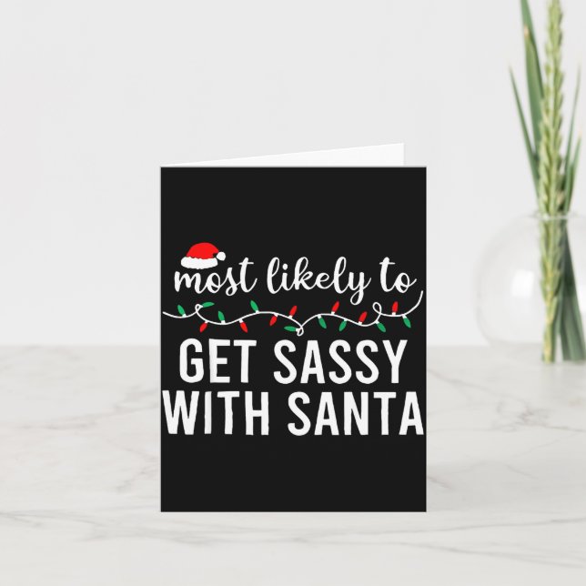 Cartão Most Likely To Christmas Shirt Matching Family Paj (Frente)