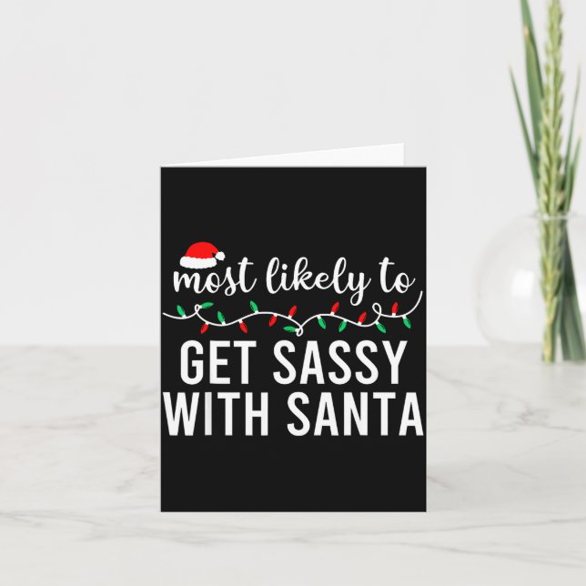 Cartão Most Likely To Christmas Shirt Matching Family Paj (Frente)