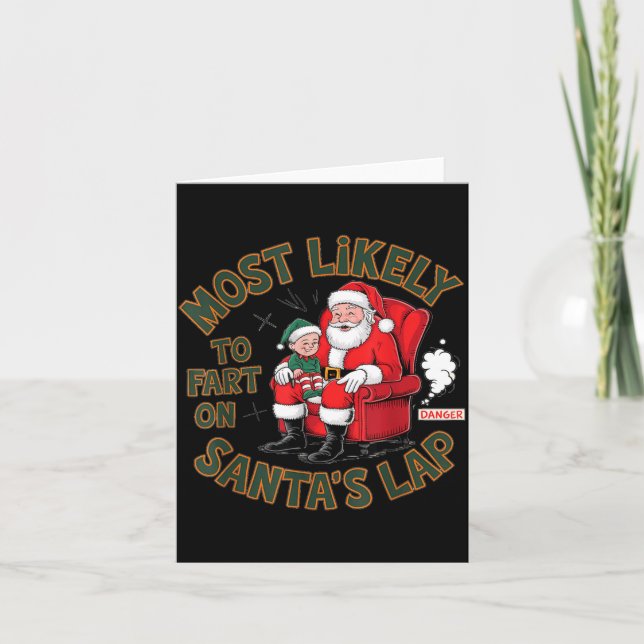 Cartão Most Likely To Fart On Santa's Lap Elf Christmas B (Frente)