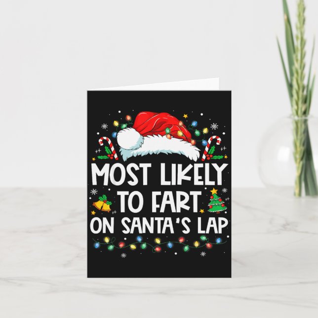 Cartão Most Likely To Fart On Santa's Lap Family Christma (Frente)