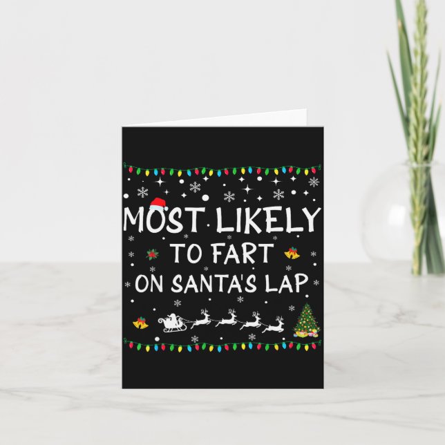 Cartão Most Likely To Fart On Santa's Lap Family Christma (Frente)