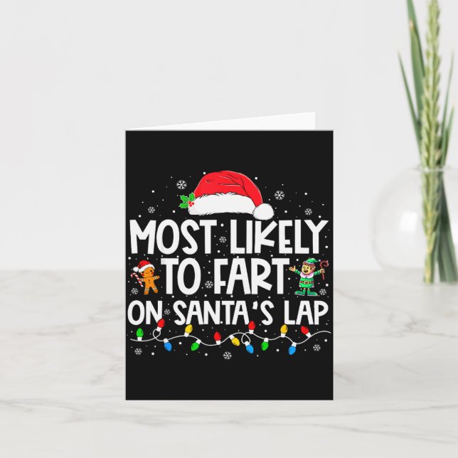 Cartão Most Likely To Fart On Santa's Lap Family Christma (Frente)