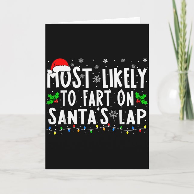 Cartão Most Likely To Fart On Santa's Lap Family Matching (Frente)