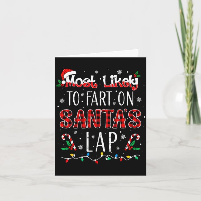 Cartão Most Likely To Fart On Santa's Lap Family Matching (Frente)