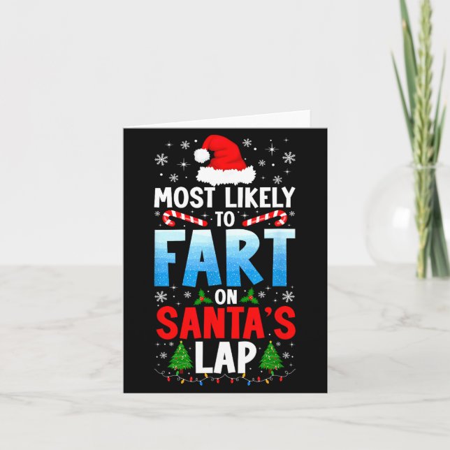 Cartão Most Likely To Fart On Santa's Lap Funny Embarring (Frente)