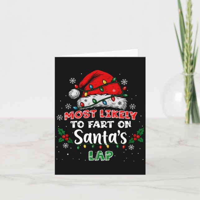 Cartão Most Likely To Fart On Santa's Lap Funny Hat Light (Frente)