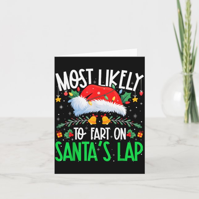 Cartão Most Likely To Fart On Santa's Lap Funny Matching  (Frente)