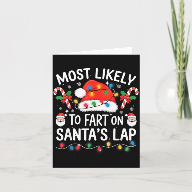 Cartão Most Likely To Fart On Santa's Lap Matching Family (Frente)
