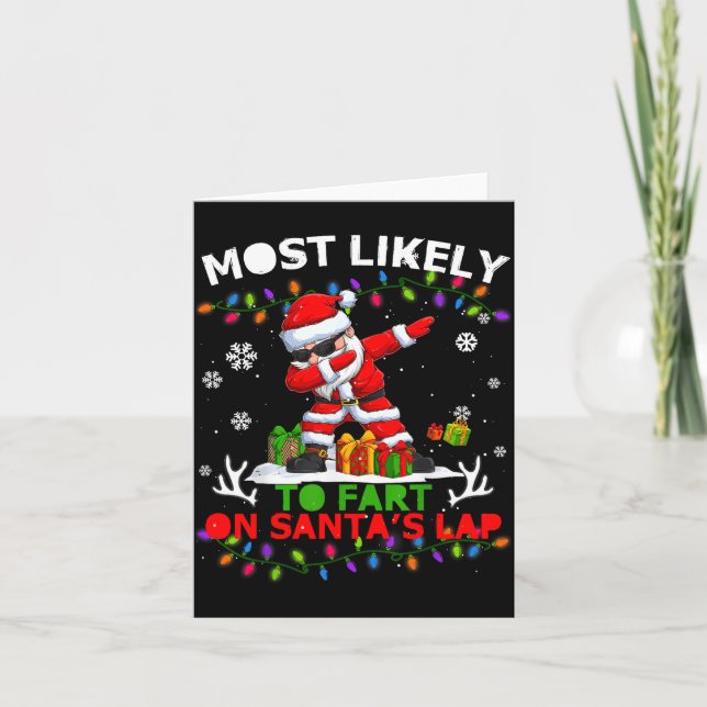 Cartão Most Likely To Fart On Santa's Lap Ugly Christmas  (Frente)