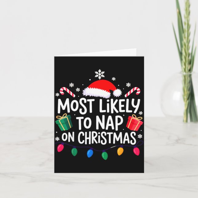Cartão Most Likely To Nap On Christmas Family  (Frente)