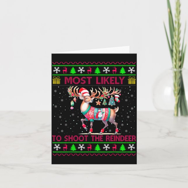 Cartão Most Likely To Shoot The Reindeer Matching Christm (Frente)