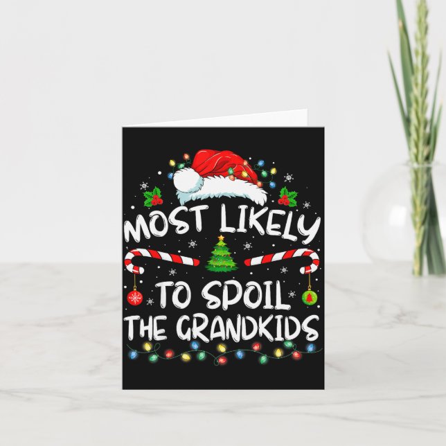 Cartão Most Likely To Sil The Grandkids Funny Christmas G (Frente)