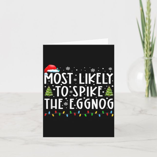 Cartão Most Likely To Ske The Eggnog Matching Christmas  (Frente)