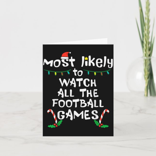 Cartão Most Likely Watch Football Christmas Xmas Family M (Frente)