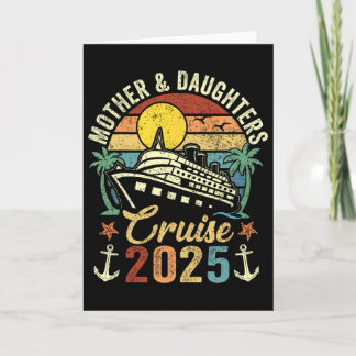 Cartão Mother And Daughters Cruise 2025 Family Trip Vacat