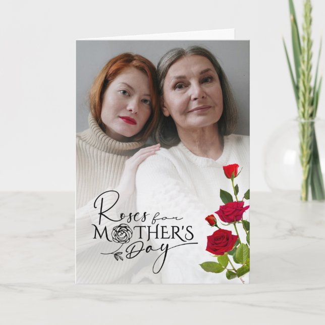 Cartão Mother’s Day Custom Photo Design With Red Roses (Frente)
