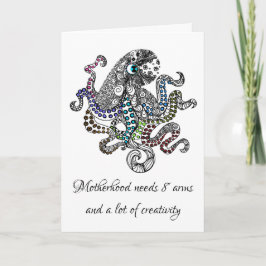 Cartão Motherhood needs 8 arms artsy octopus