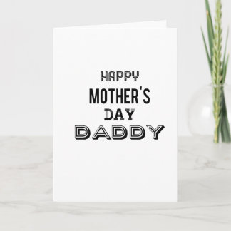Cartão mothers day daddy reg