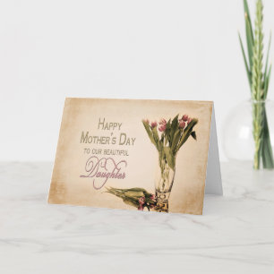 CARTÃO MOTHER'S DAY - DAUGHTER - VINTAGE TULIPS