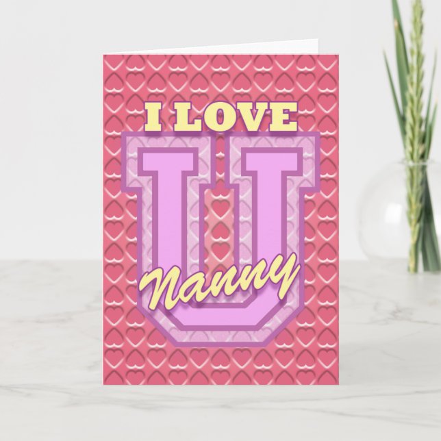 Cartão Mother's Day: I Love You Nanny (Frente)