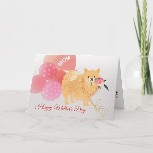 Cartão Mother's Day Love from your Pomeranian Dog (Frente)