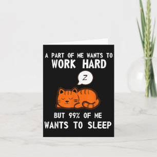Cartão Motivação do Trabalho Cansado de Gato Preguiçoso
