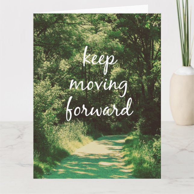 Cartão Motivational Keep Moving Forward Quote (Frente)