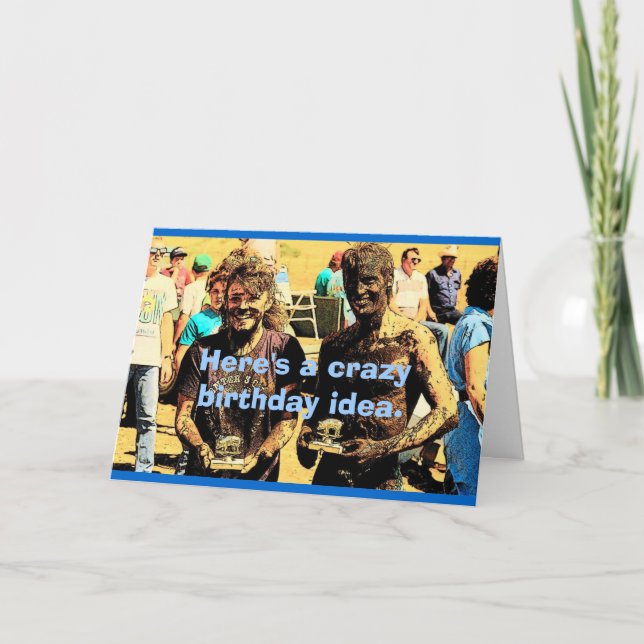 Cartão Mud Birthday Card (Frente)