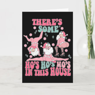 Cartão Muito fixe Há algumas Ho Ho Hoes nesta casa Chris