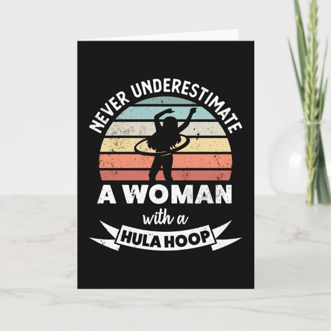 Cartão Mulher com um Hula Hoop Presente engraçado de hula (Frente)