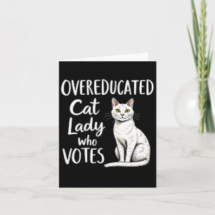 Cartão Mulher De Gato Excessionária Que Vota Para Kamala