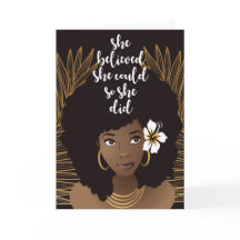 Mulher Negra, Ela Acreditava Que Podia, Graduação