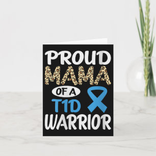Cartão Mulher Orgulhosa Mãe De Um Guerreiro T1d V