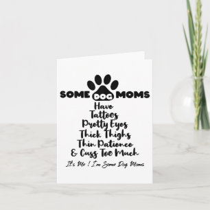 Cartão Mulheres Algumas Mães De Cachorro Têm Tatuagens Co