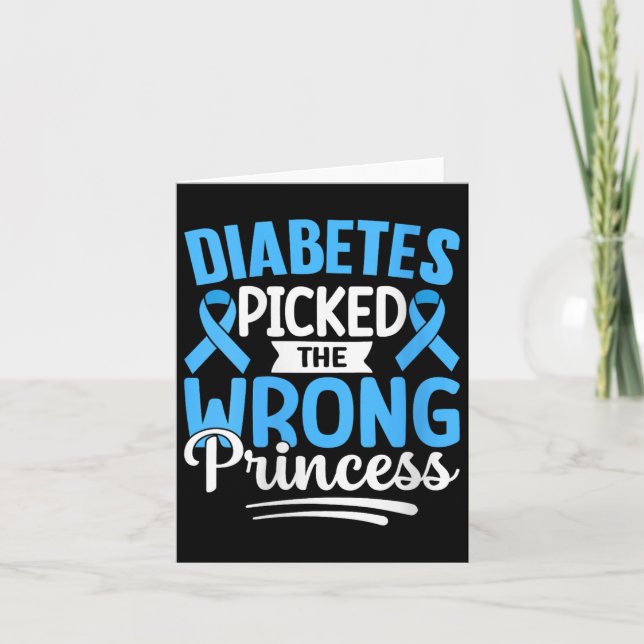 Cartão Mulheres Diabetes Escolheu a Princesa Errada V-nec (Frente)