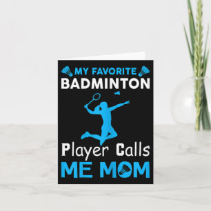 Cartão Mulheres Meu Jogador De Badminton Favorito Me Liga