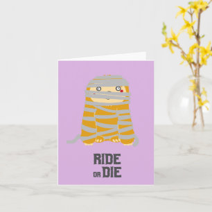 Cartão Múmia Preguiça de Halloween Ride or Die