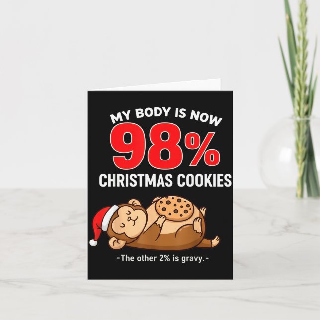 Cartão My Body Is 98% Christmas Cookies Funny Monkey Paja (Frente)