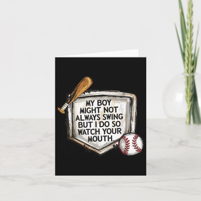 Cartão My Boy Might Not Always Swing But I Do Baseball Mo (Frente)