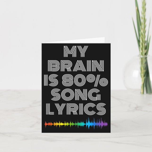 Cartão My Brain Is 80% Song Lyrics Funny Music Lover  (Frente)