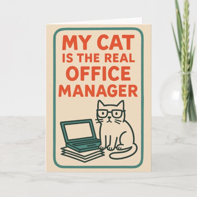 Cartão My Cat Real Office Manager – Funny Work From home (Frente)