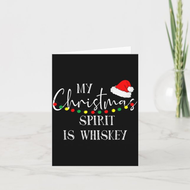 Cartão My Christmas Srit Is Whiskey Liquor Drinker Christ (Frente)