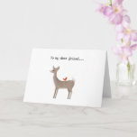 Cartão my dear friend funny sweet deer<br><div class="desc">cute and funny card for your best friend with a funny deer pun,  to my deer friend. Personalize any sweet message inside. You can also customize the word friend eg to my deer mother,  to my deer boss etc!</div>