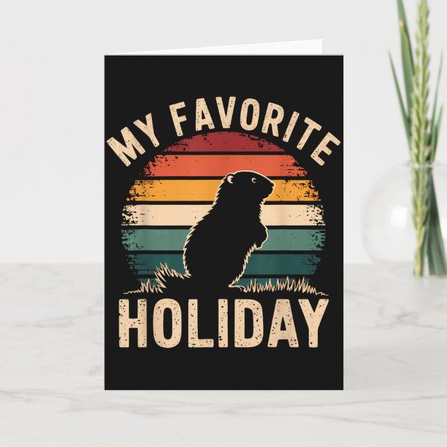 Cartão My Favorite Holiday Ground Hog Sunset Gifts Ground (Frente)