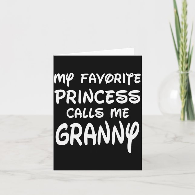 Cartão My Favorite Princess Calls Me Granny Mothers Day C (Frente)