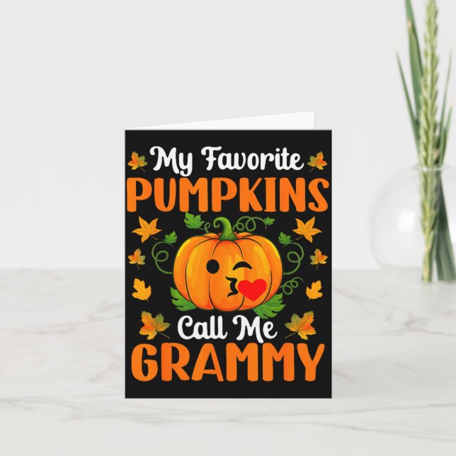 Cartão My Favorite Pumpkins Call Me Grammy Shirt Funny Ha (Frente)